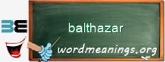 WordMeaning blackboard for balthazar